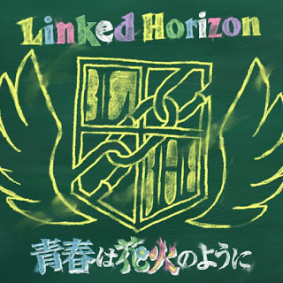 Linked Horizon - Seishun wa Hanabi no You ni
