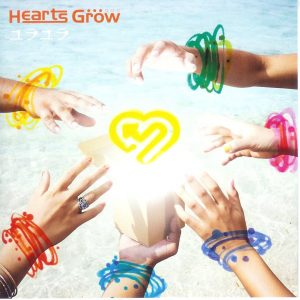 Hearts Grow - Yura Yura