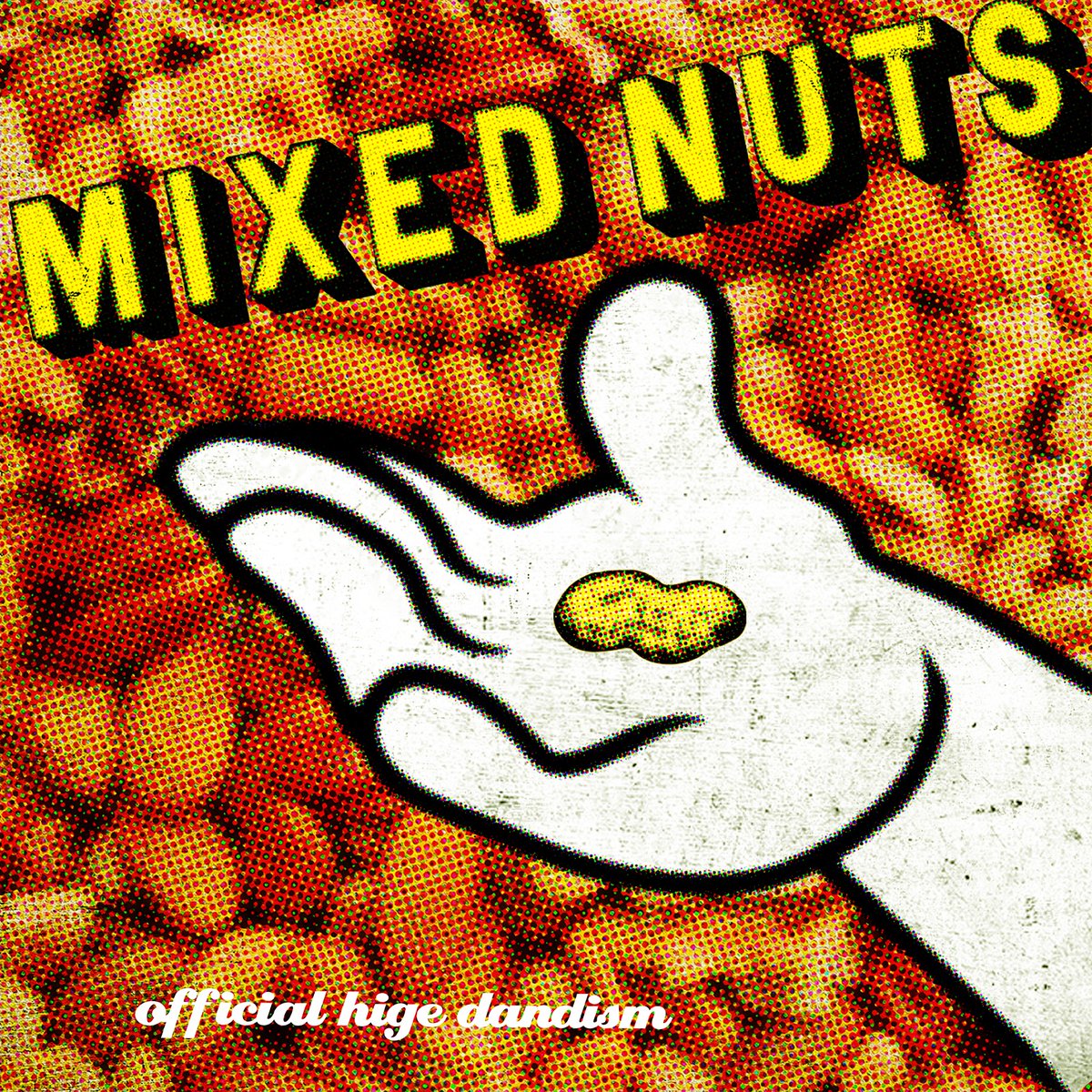 Official HIGE DANdism - Mix Nuts