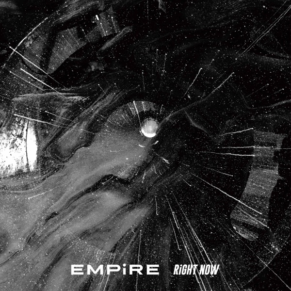 EMPiRE - RiGHT NOW