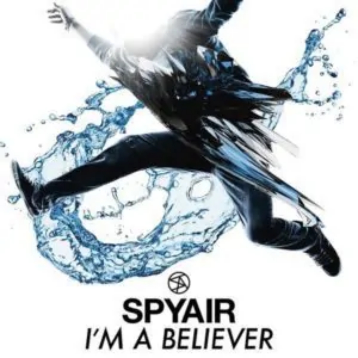 SPYAIR - I'm A Believer