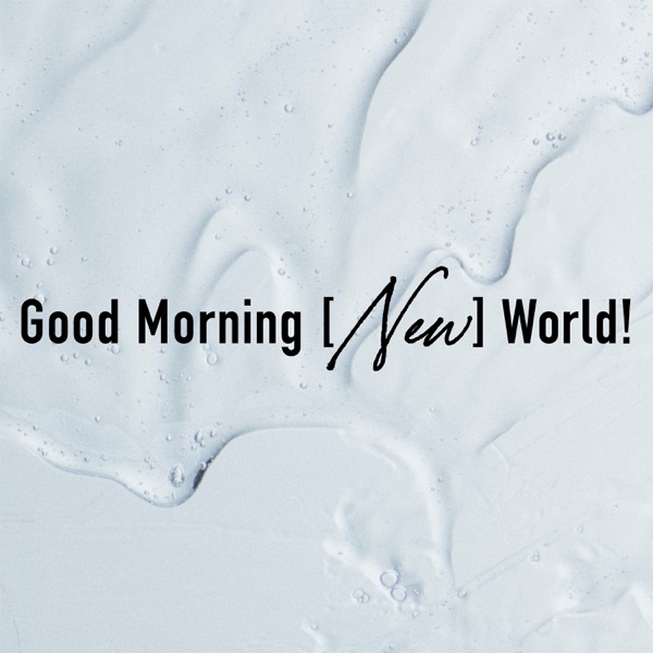 BURNOUT SYNDROMES - Good Morning [New] World
