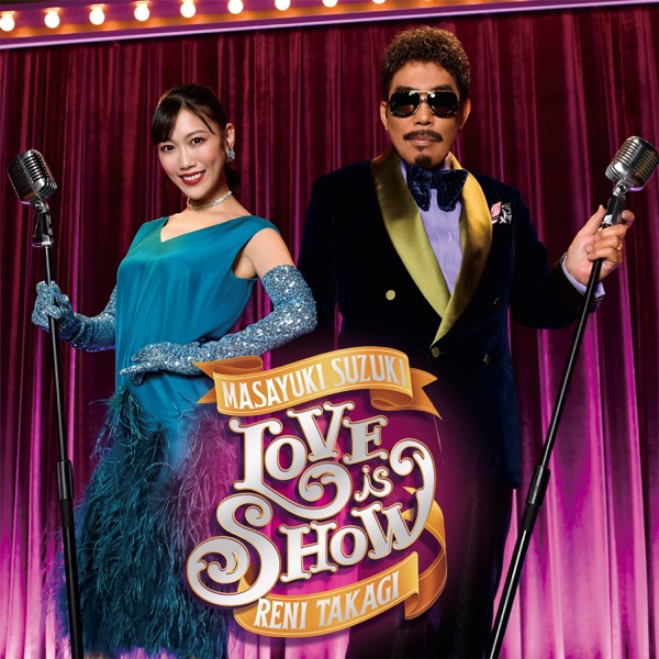 Masayuki Suzuki - Love is Show