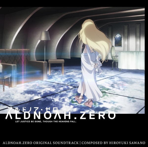 Aldnoah Zero Original Soundtrack 2 - Osanime