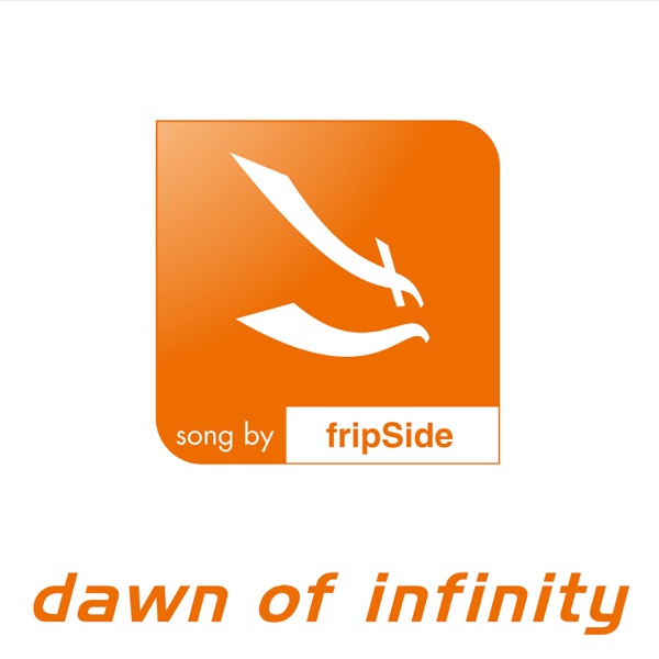 dawn of infinity - Osanime