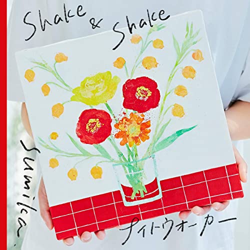 Sumika - Shake & Shake
