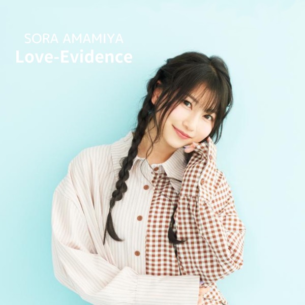Sora Amamiya - Love-Evidence
