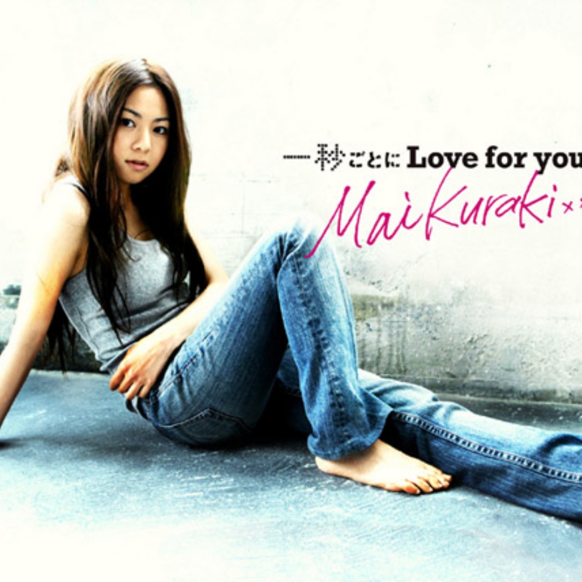 Mai Kuraki - Ichibyou goto ni Love for you