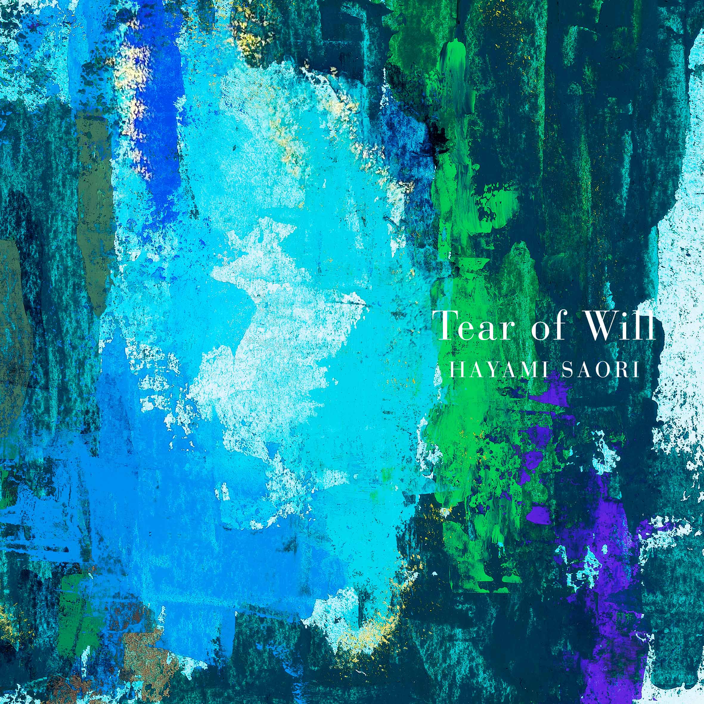Saori Hayami - Tear of Will