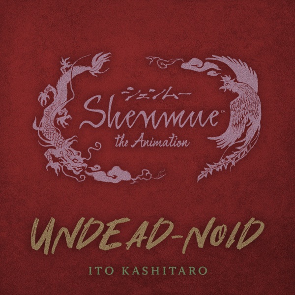 Kashitarou Itou - UNDEAD-NOID