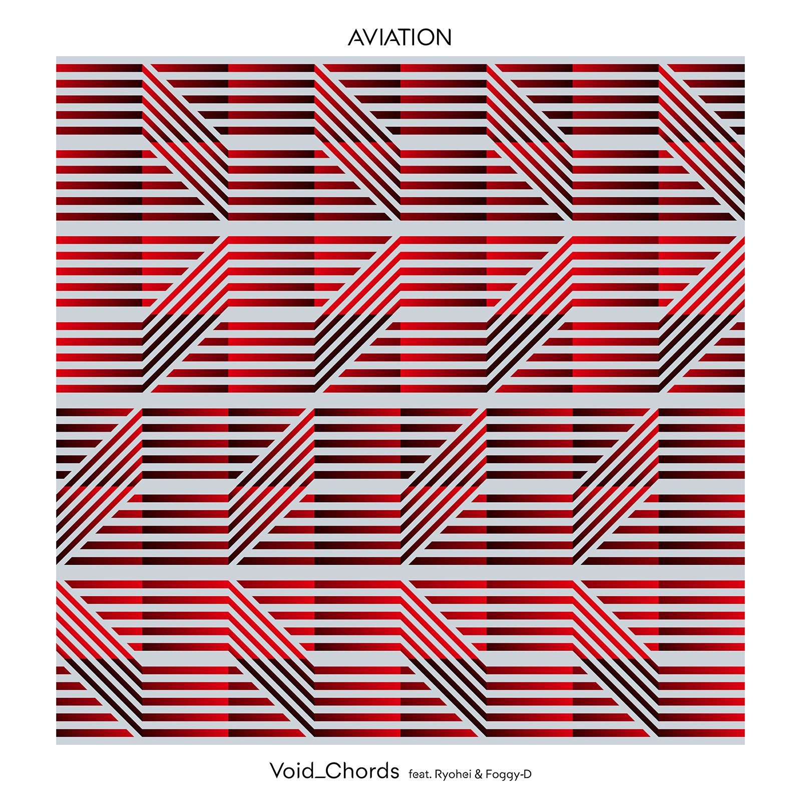 Void_Chords feat. Ryohei & Foggy-D - AVIATION