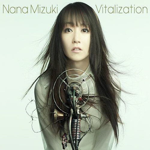 Nana Mizuki - Vitalization
