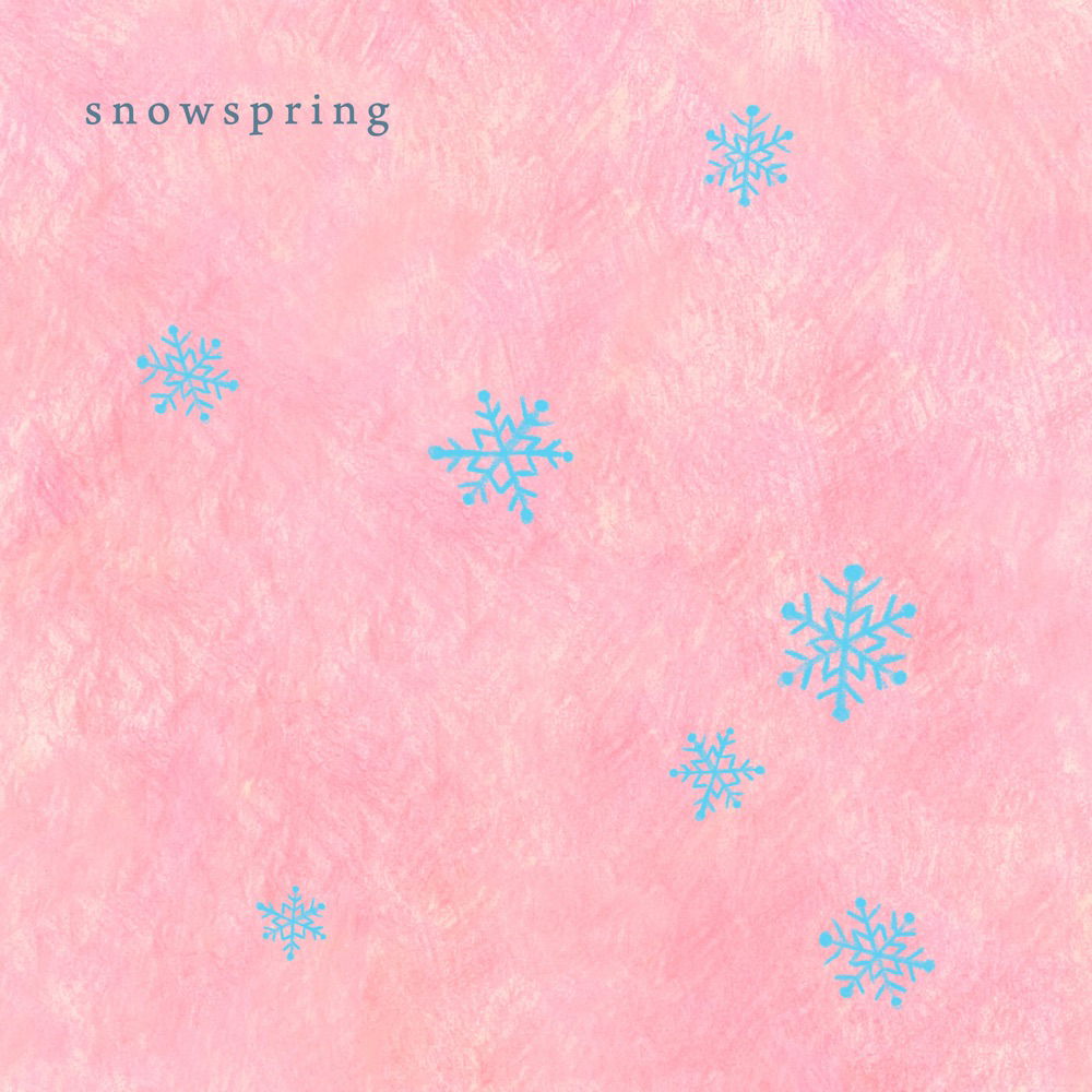 ChoQMay - snowspring