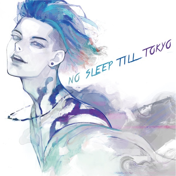 NO SLEEP TILL TOKYO - Osanime