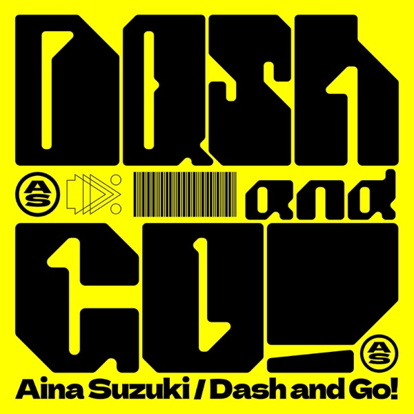 Aina Suzuki - Dash and Go!