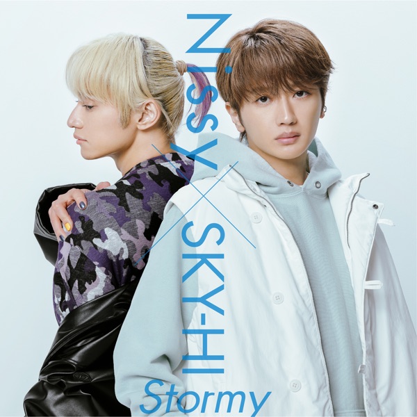 Nissy × SKY-HI - Stormy