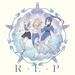 You (CV: Shuka Saitou), Kanan (CV: Nanaka Suwa), Hanamaru (CV: Kanako Takatsuki) - R・E・P [Insert Song EP4 Genjitsu no Yohane: Sunshine in the Mirror].mp3