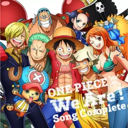 Straw Hat Pirates - We Are! [Opening 7 One Piece].mp3