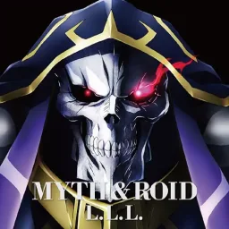 MYTH & ROID - L.L.L [Ending Overlord].mp3