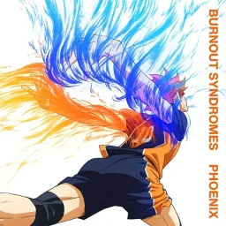 BURNOUT SYNDROMES - PHOENIX [Opening Haikyuu!!: To the Top].mp3