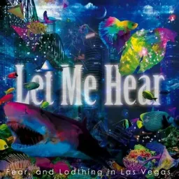 Fear, and Loathing in Las Vegas - Let Me Hear [Opening Kiseijuu: Sei no Kakuritsu].mp3
