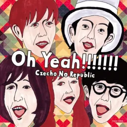 Czecho No Republic - Oh Yeah!!!!!!! [Ending 3 Dragon Ball Kai 2014].mp3