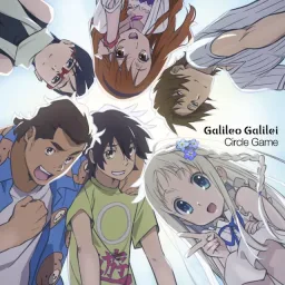 Galileo Galilei - Circle Game [Theme Song Ano Hi Mita Hana no Namae wo Bokutachi wa Mada Shiranai. Movie].mp3