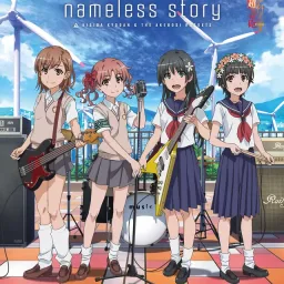 Kishida Kyoudan and The Akeboshi Rockets - nameless story [Ending Toaru Kagaku no Railgun T].mp3