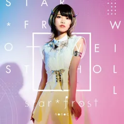 nonoc - star＊frost [Opening Kanata no Astra].mp3