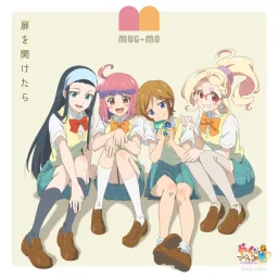 MUG-MO - Tobira wo Hiraketara [Openinig Yakunara Mug Cup mo].mp3