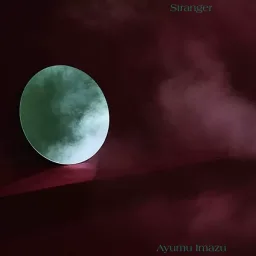 Ayumu Imazu - Stranger [Ending 2 Scarlet Nexus].mp3