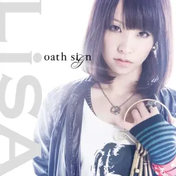 LiSA - Oath Sign [Opening Fate/Zero].mp3