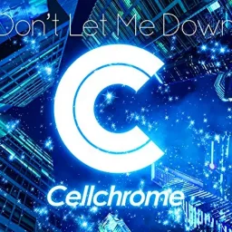Cellchrome - Don't Let Me Down [Ending Osake wa Fuufu ni Natte kara].mp3