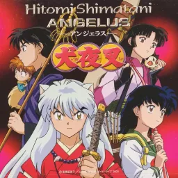 Hitomi Shimatani - ANGELUS [Opening 6 InuYasha].mp3