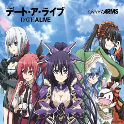 sweet ARMS - Date A Live [Opening Date A Live].mp3