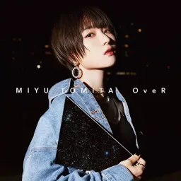 Miyu Tomita - OveR [Opening Date A Live IV].mp3