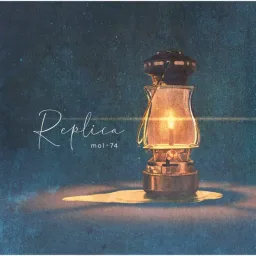 mol-74 - Replica [Ending Blue Period].mp3