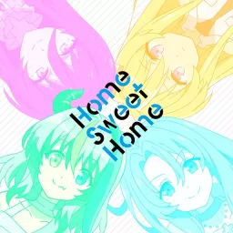Alice Kisaragi (CV: Miyu Tomita), Snow (CV: Sayaka Kikuchi), Rose (CV: Natsumi Murakami), Grim (CV: Minami Takahashi) - Home Sweet Home [Ending Sentouin, Hakenshimasu!].mp3