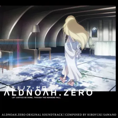 Aldnoah Zero Original Soundtrack 2