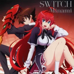 Minami - SWITCH [Opening High School DxD Hero].mp3