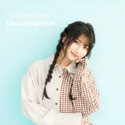Sora Amamiya - Love-Evidence [Opening Rikei ga Koi ni Ochita no de Shoumei shitemita. Heart].mp3