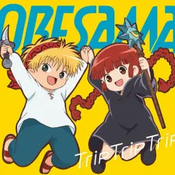ORESAMA - Trip Trip Trip [Opening Mahoujin Guruguru (2017)].mp3