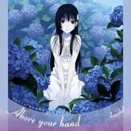 Annabel - Above your hand [Ending Sankarea].mp3