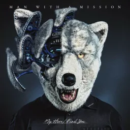 MAN WITH A MISSION - My Hero [Opening Inuyashiki].mp3