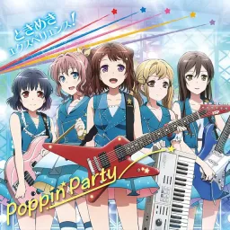 Poppin'Party - Tokimeki Experience! [Opening BanG Dream!].mp3