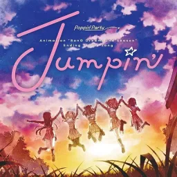 Poppin'Party - Jumpin' [Ending BanG Dream! 2nd Season].mp3