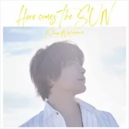 Shuugo Nakamura - Here Comes The SUN [Ending Chuubyou Gekihatsu Boy].mp3