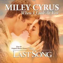Miley Cyrus - When I Look at You.mp3