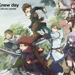 (K)NoW NAME - Knew day [Opening Hai to Gensou no Grimgar].mp3