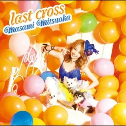 Masami Mitsuoka - Last Cross [Opening 5 Katekyou Hitman Reborn!].mp3